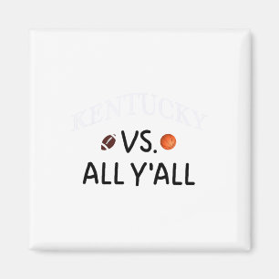 Aimant Kentucky Vs. All Y'all Footall Sketll
