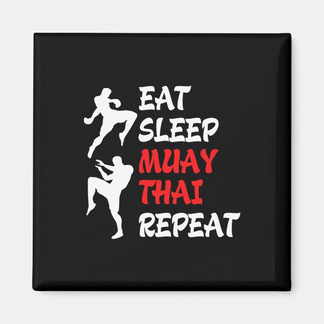 Aimant Kickboxing Boxe Thaïlandaise Manger Dormir Muay Th (Devant)
