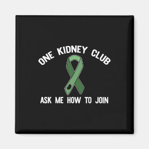 Aimant Kidney Club Demandez-Moi Comment Rejoindre Le Mème