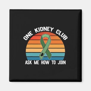 Aimant Kidney Club Demandez-Moi Comment Rejoindre Un Mème