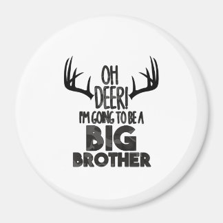 Aimant Kids Oh Deer Big Brother Hunting Pregnancy Announc