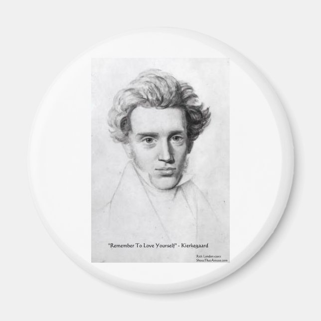 Aimant Kierkegaard "S'aimez Vous-Même" Citations Amour Ca (Devant)