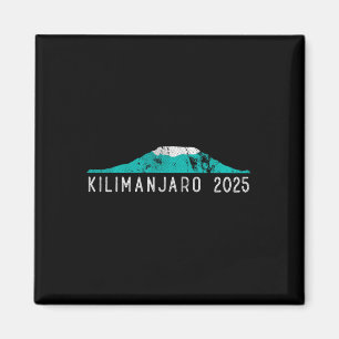 Aimant Kilimanjaro 2025 Tanzanie Mont Kilimanjaro Alpinis
