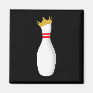 Aimant King Bowling Pin Drôle Grèves Graphiques Et Déchet