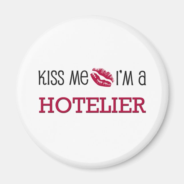 Aimant Kiss Me Je suis un HÔTELIER (Devant)