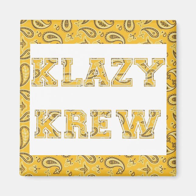 Aimant KLAZY KREW (Devant)