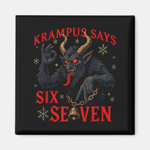 Aimant Krampus drôle dit six sept 6 7 Meme Noël Xm