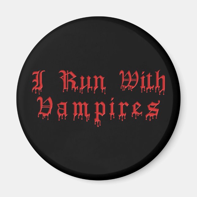 Aimant KRW I Run Avec Des Vampires Laissant Du Sang (Devant)
