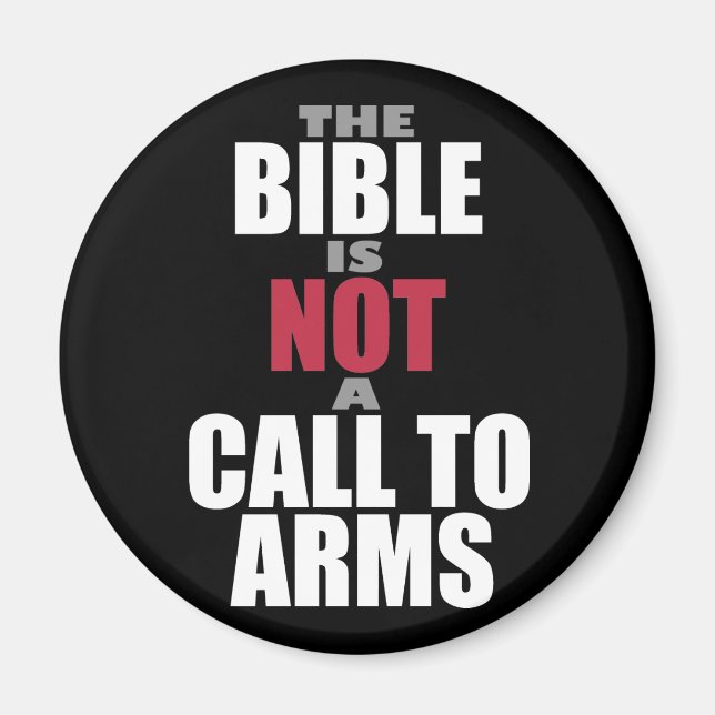 Aimant La Bible n'est pas un appel aux armes (Devant)