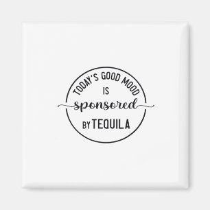 Aimant La bonne humeur d'aujourd'hui est sponsorisée Funn