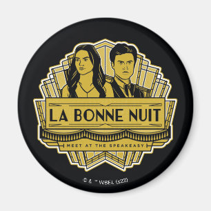 Aimant La Bonne Nuit - Meet At The Speakeasy