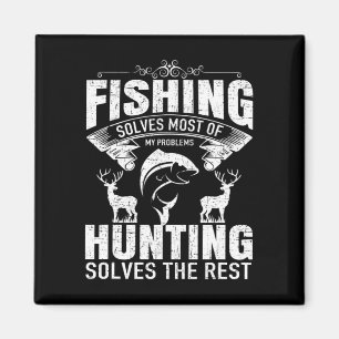 Aimant La chasse à la pêche résout les problèmes Camping