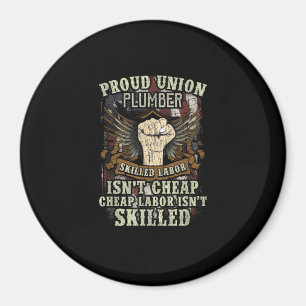 Aimant La chemise à plombier Union Fière main-d’oeuvre qu