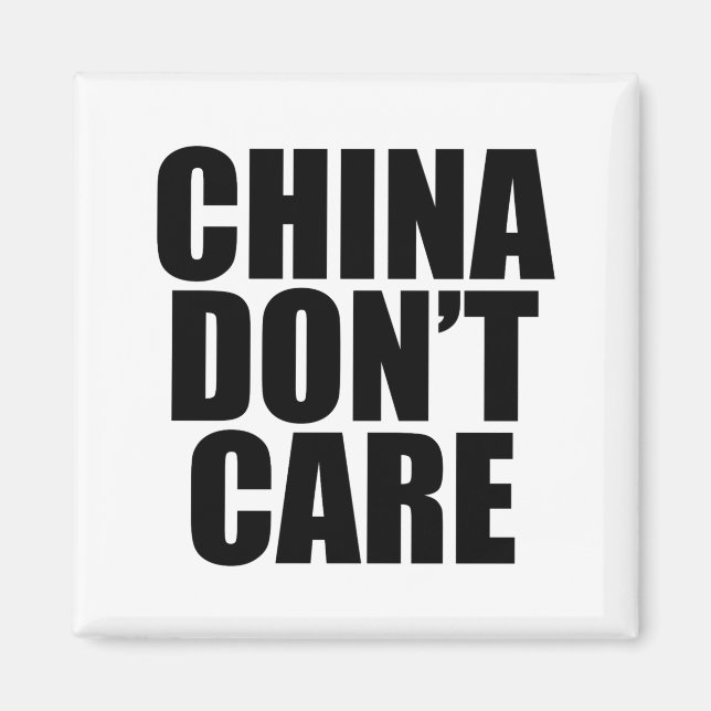 Aimant La Chine S'en fiche  (Devant)