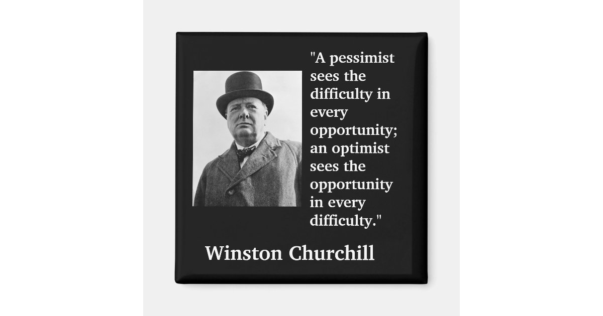 Aimant La Citation De Winston Churchill Un Pessimiste Zazzle Fr