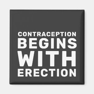 Aimant La contraception commence par l'érection Droits de