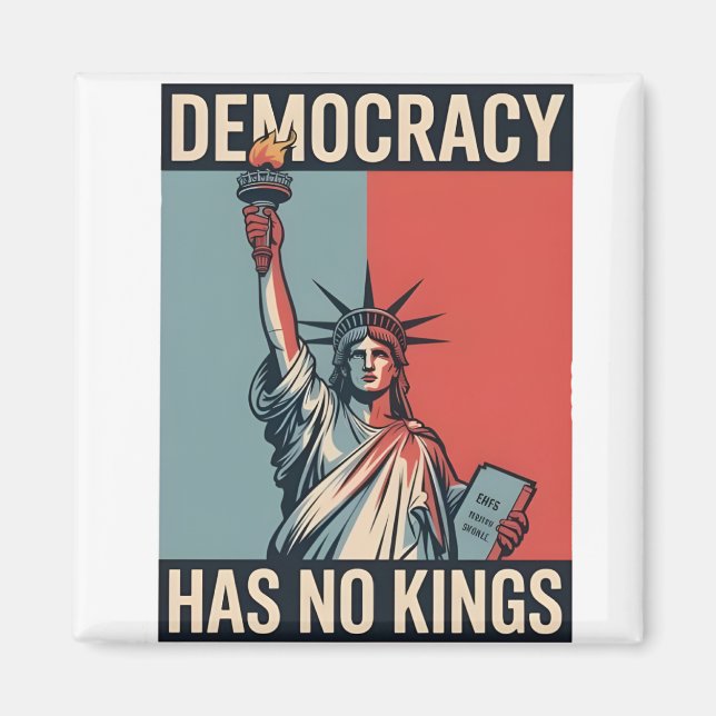 Aimant La démocratie n'a pas de rois Statut de liberté am (Devant)