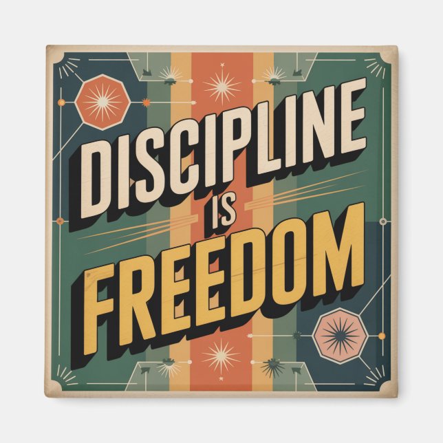 Aimant La Discipline Est La Liberté (Devant)