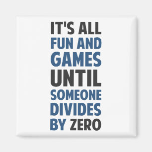 Aimant La division par zéro n'est pas un jeu