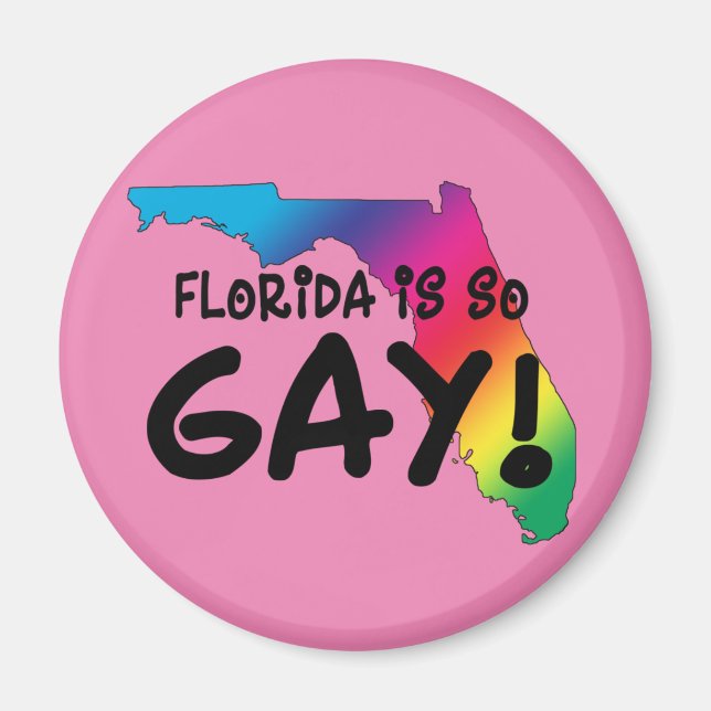 Aimant La Floride est si gay (Devant)