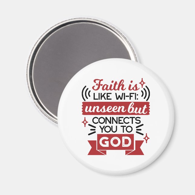 Aimant La foi est comme le Wi-Fi : invisible mais vous co (Recto/Verso)