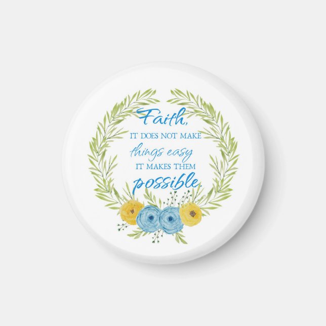 Aimant La Foi Rend Les Choses Possible (Devant)