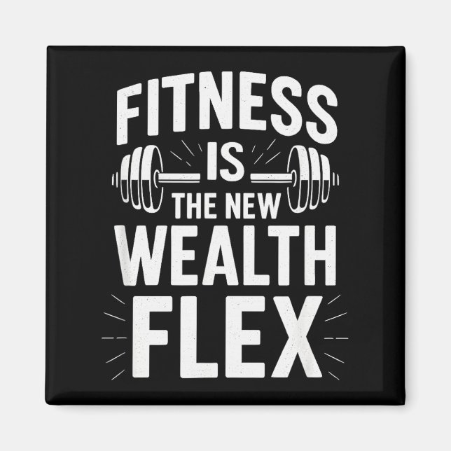 Aimant La forme physique est la richesse Flex, Citation m (Devant)