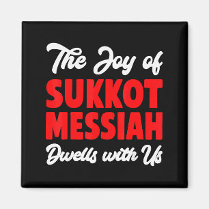 Aimant La Joie De Souccot Le Messie Demeure Avec Nous Ho