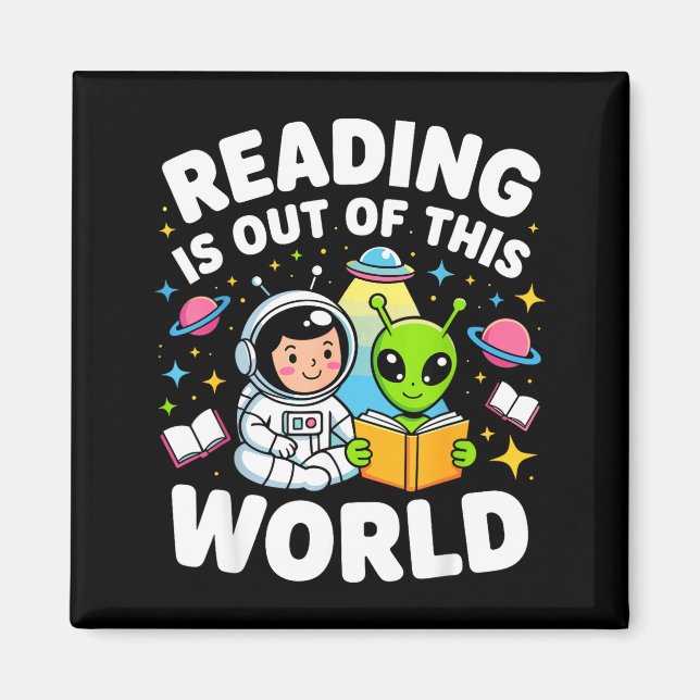 Aimant La lecture est hors de ce monde livres d'astronaut (Devant)