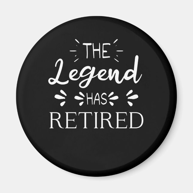 Aimant La légende a retraité cadeau de retraite hommes fe (Devant)