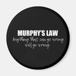 Aimant La loi de Murphy
