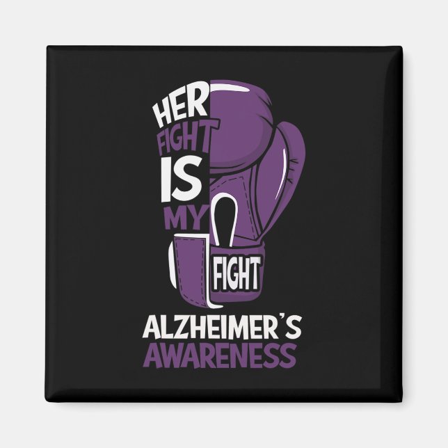 Aimant La lutte contre la maladie d'Alzheimer est mon com (Devant)