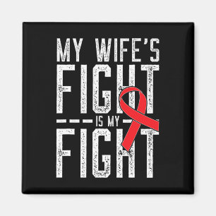 Aimant La lutte de ma femme est ma lutte contre le cancer