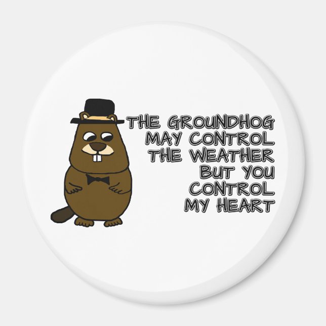 Aimant La marmotte contrôle la météo, vous contrôlez mon  (Devant)