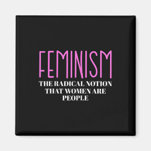 Aimant La Notion Radical Que Les Femmes Sont Des Gens