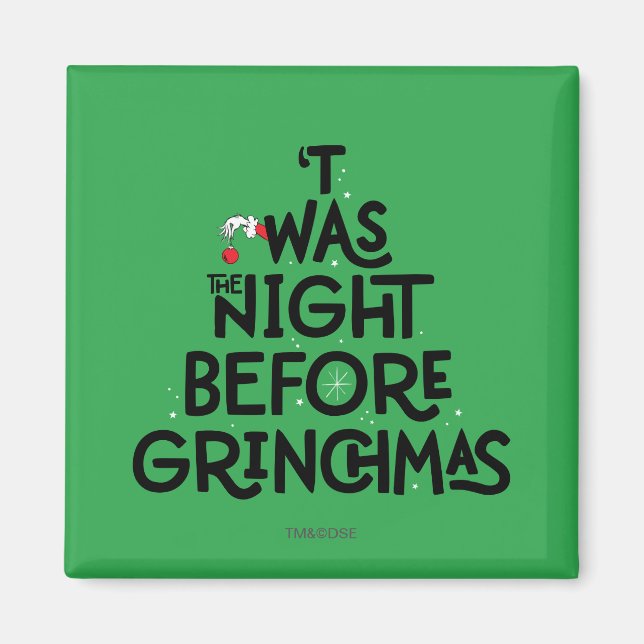 Aimant La Nuit avant Grinchmas (Devant)
