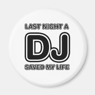 Aimant La nuit dernière le DJ a sauvé ma vie - musique 