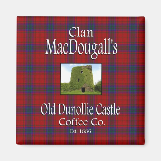 Aimant La Old Dunollie Castle Coffee Co de Clan MacDougal (Devant)