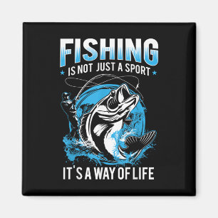 Aimant La pêche n'est pas juste un sport, c'est un mode d