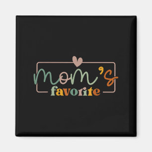 Aimant La phrase drôle préférée de maman pour la fête des