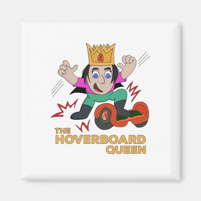 Aimant La reine du Hoverboard (Devant)