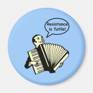 Aimant La résistance est futile ! (Accordéon)