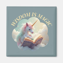 La Sagesse Est Magique - Cute Unicorn