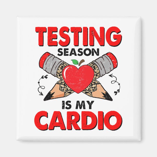 Aimant La saison de test de jour est mon Cardio Funny Tes (Devant)