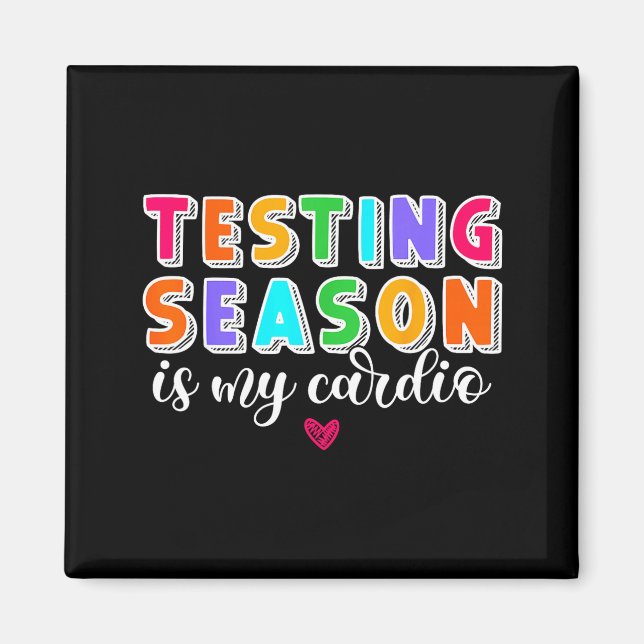 Aimant La saison de tests est Cardio Drôle Prof Principal (Devant)