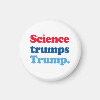 Aimant La science l'emporte sur Trump