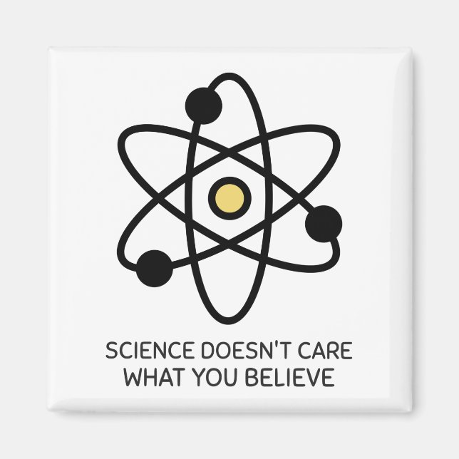 Aimant La science ne se soucie pas de ce que vous croyez (Devant)