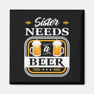 Aimant La sœur a besoin d'une mariée qui boit de la bière
