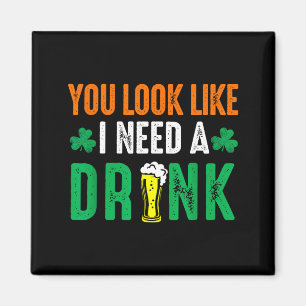Aimant La St. Patrick ressemble à besoin d'une bière