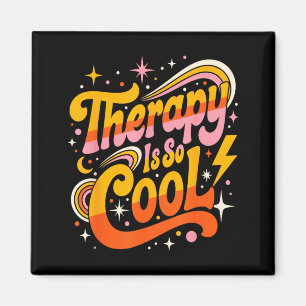 Aimant La thérapie est cool mentalité saine positive